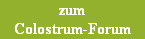 zum

Colostrum-Forum